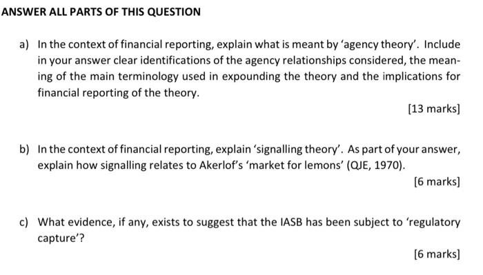 suggest that the IASB has been subject to 'regulatory capture'? [6 marks]