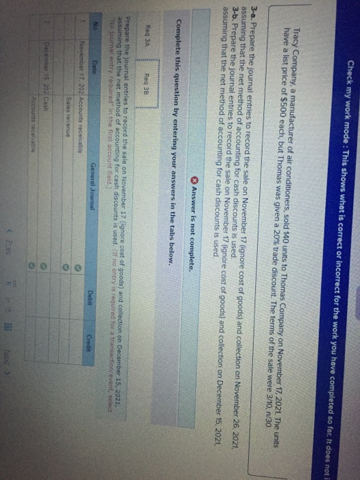 for the work you have completed so far. It does not ing