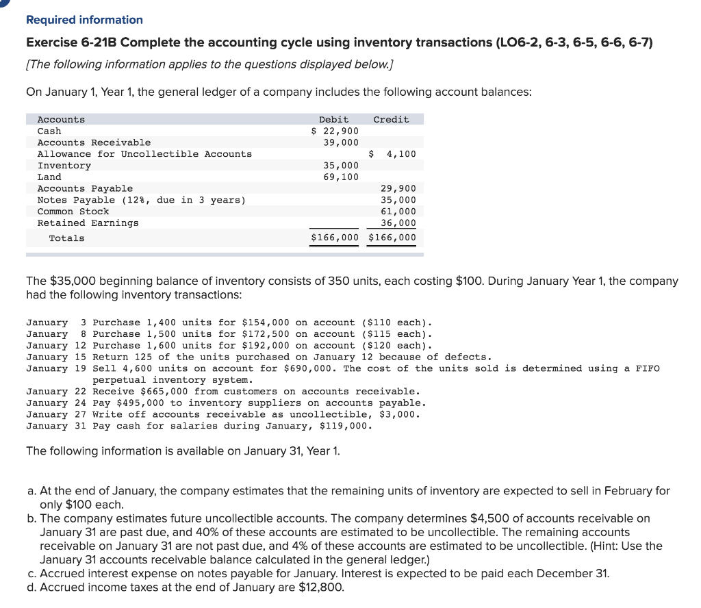 Answer all of them please Required information Exercise 6-21B Complete the accounting