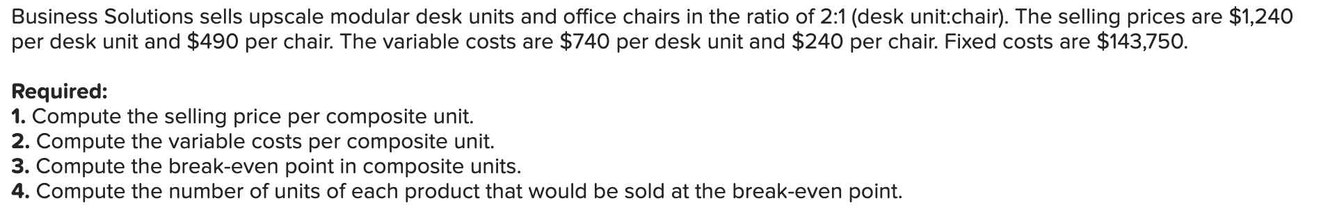 critically analyze overhead costs at Business Solutions. In a recent month, Santana
