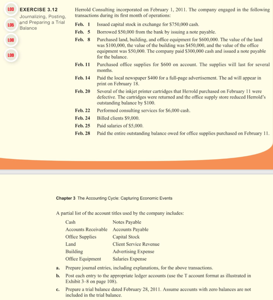 first journalized and then posted to ledger accounts. In this exercise, however,