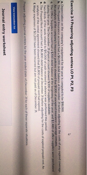  Exercise 3-1 Preparing adjusting entries LO P1, P2, P3 a. Depreciation