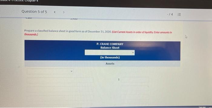 Practice: Chapter 4 Question 5 of 5 > - / 4 View
