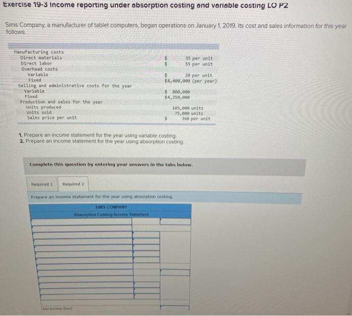 P2 Sims Company, a manufacturer of tablet computers, began operations on January