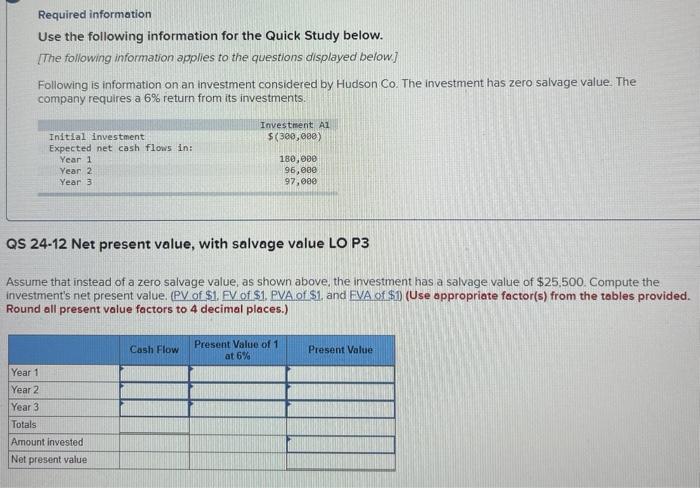  Required information Use the following information for the Quick Study below.