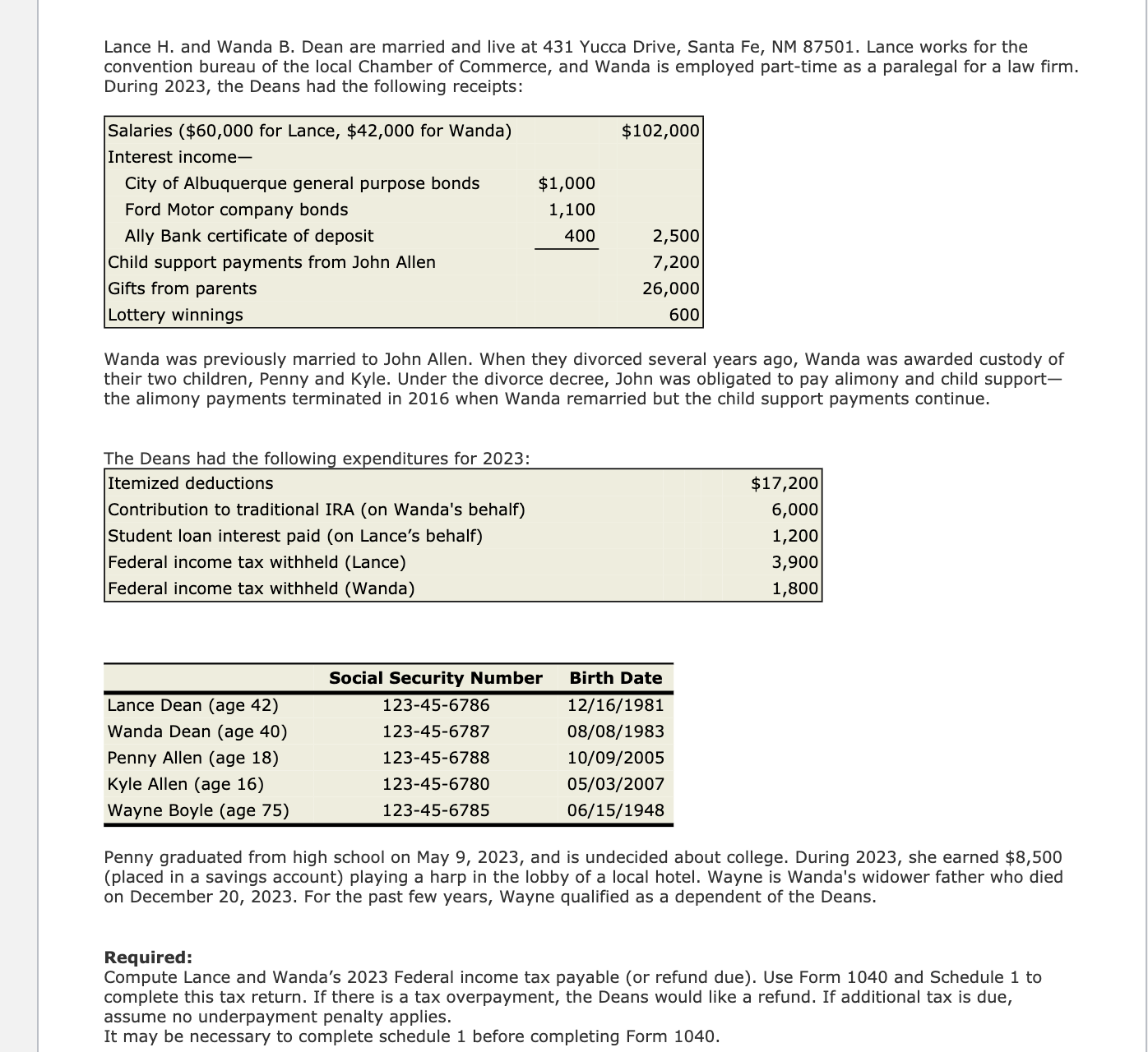  Lance H. and Wanda B. Dean are married and live at