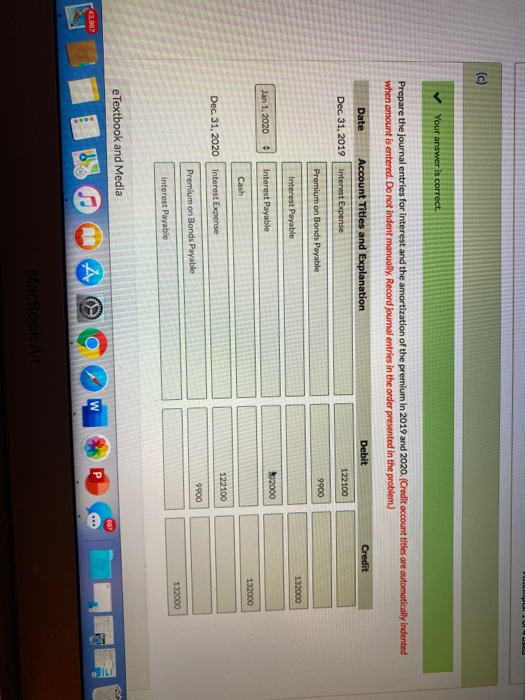 $3,300,000,4%, 10-year bonds on January 1, 2019. The bonds were dated January