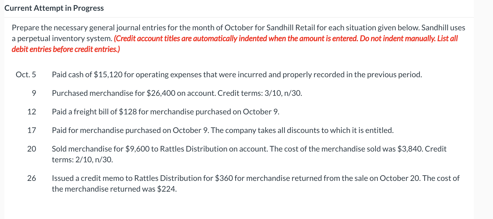 Current Attempt in Progress Prepare the necessary general journal entries for