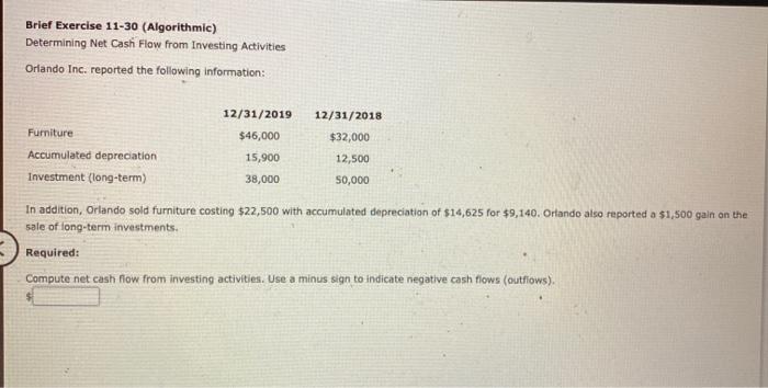  Brief Exercise 11-30 (Algorithmic) Determining Net Cash Flow from Investing Activities