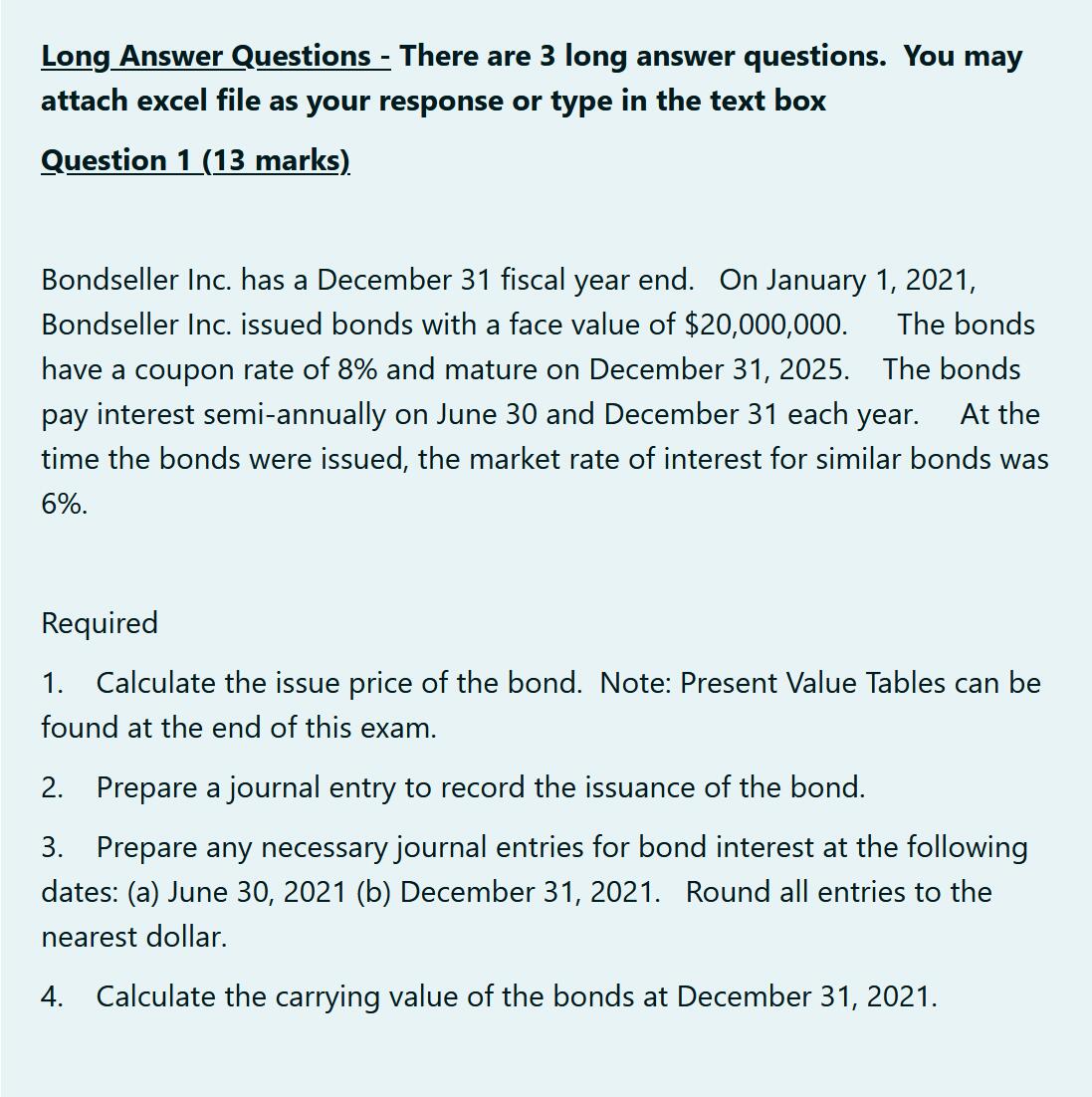 Long Answer Questions - There are 3 long answer questions. You