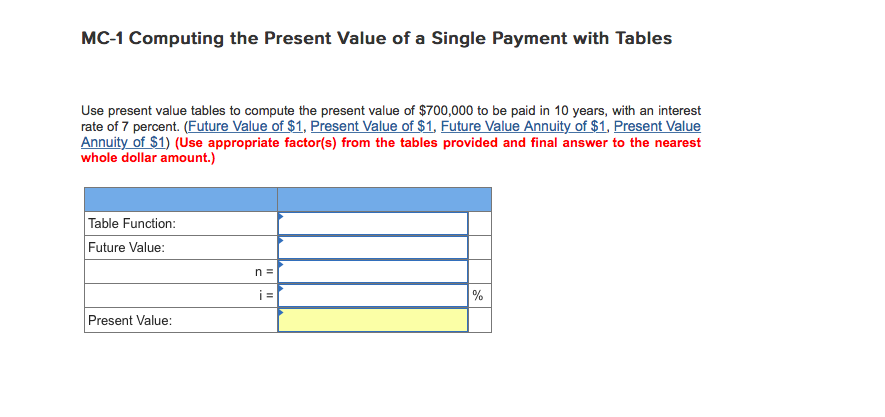  MC-1 Computing the Present Value of a Single Payment with Tables