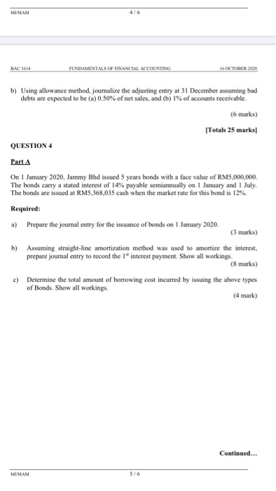 On1 January 2020. Jammy Blad issued 5 years bonds with a face