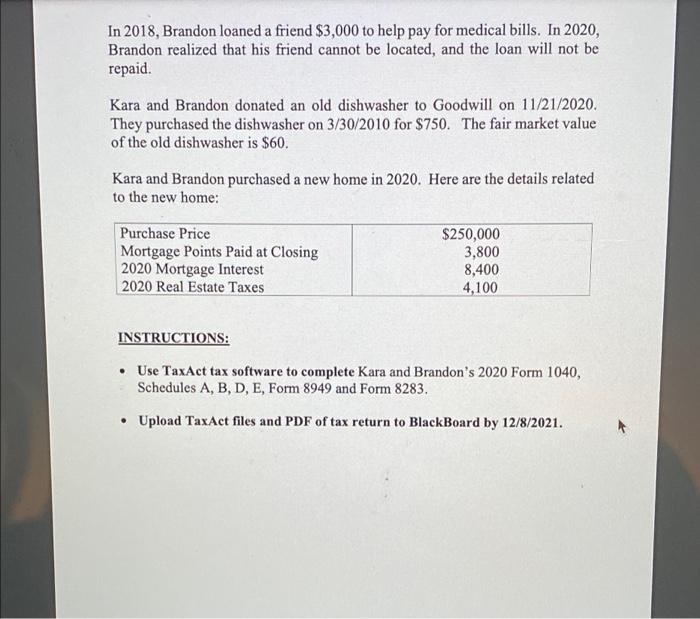 IT IS IN THE PICTURES.I need Kara and Brandon's 2020 Form 1040,