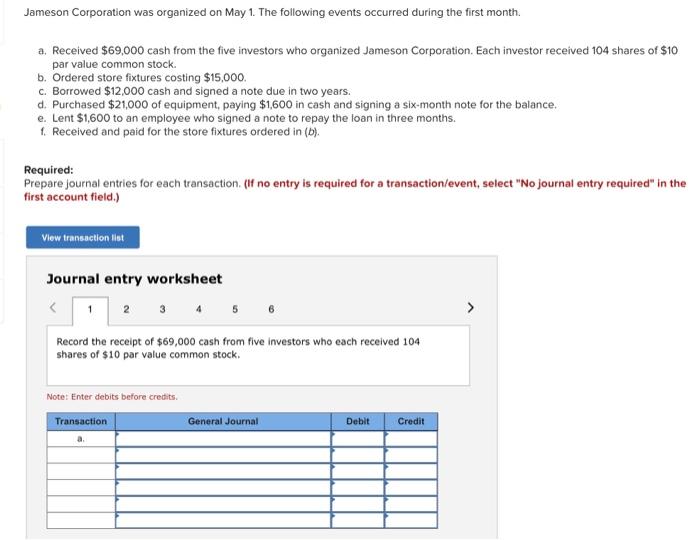  Full options for journal entry are: No journal entry required Accounts