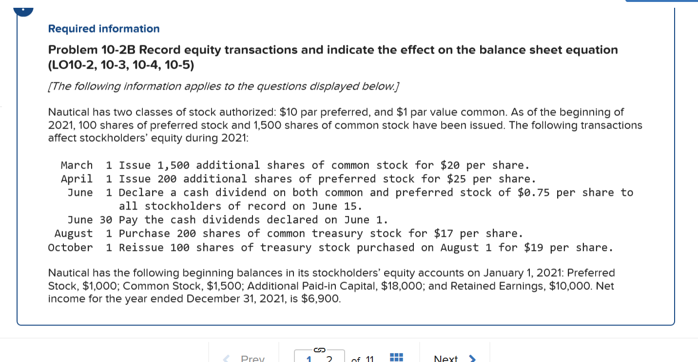 Problem 10-2B Record equity transactions and indicate the effect on the balance
