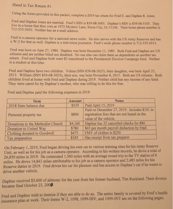  Hand in Tax Return #1 Using the forms provided in this