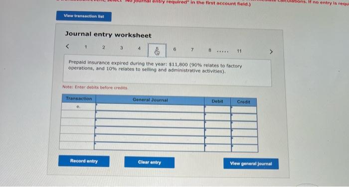 e. Prepaid insurance explred during the year; \$11,300 (90\%, relates to foctory