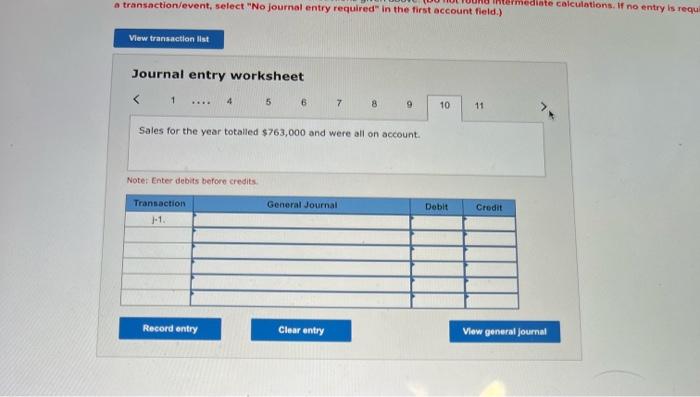 the finistred gocis warehouse. 1. Sales for the year totalled $763,000 and