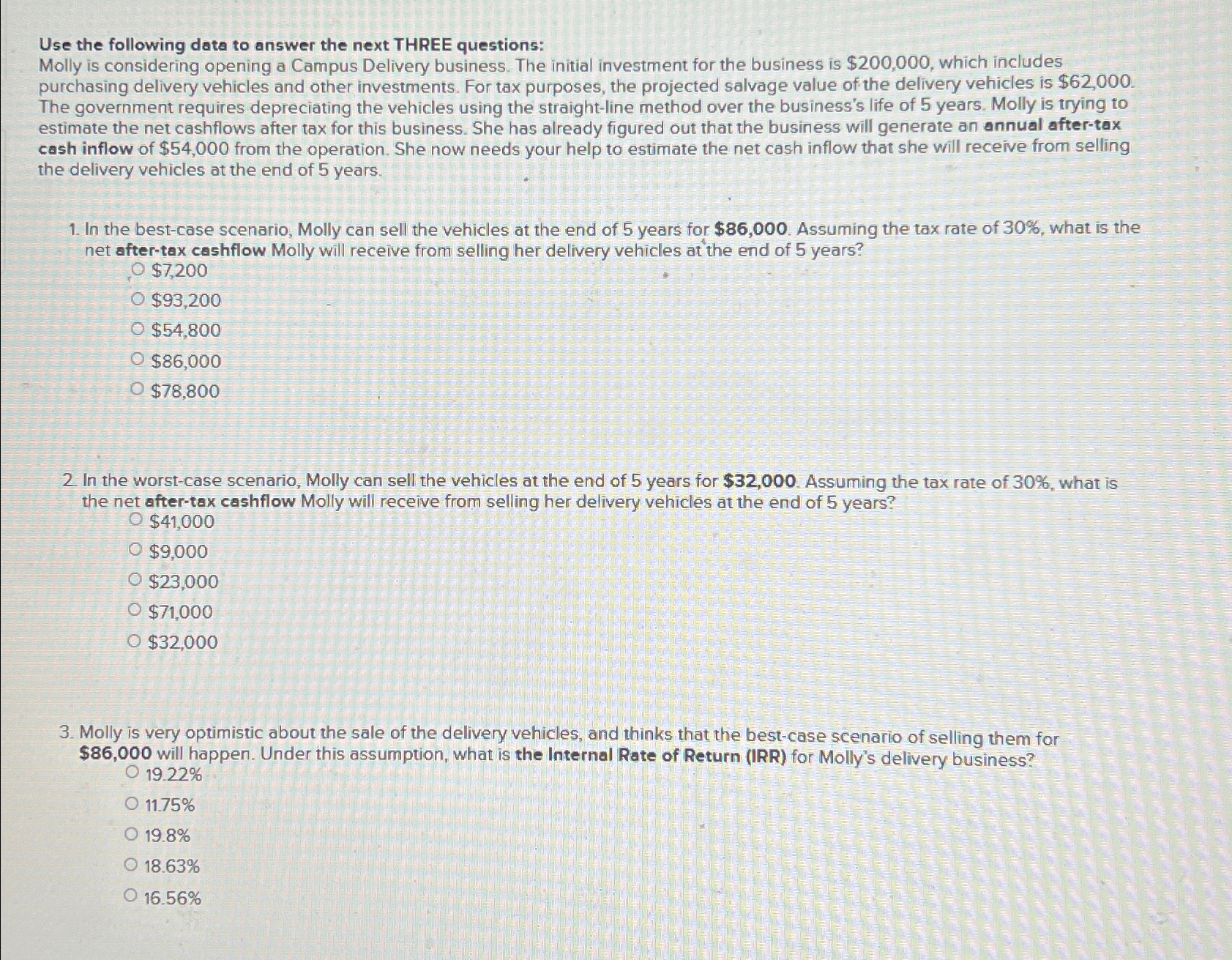  Use the following data to answer the next THREE questions: Molly