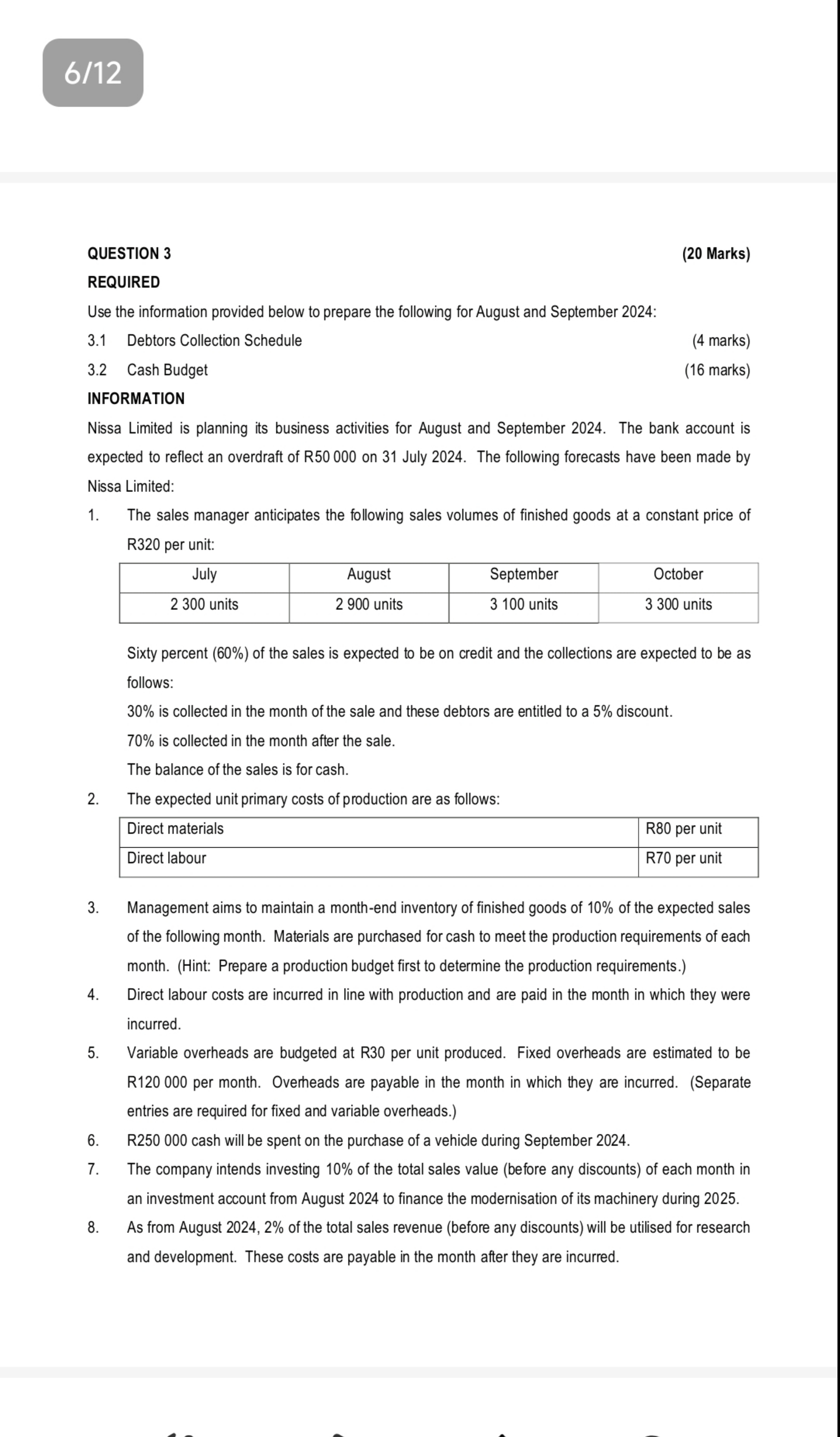  QUESTION 3 REQUIRED Use the information provided below to prepare the