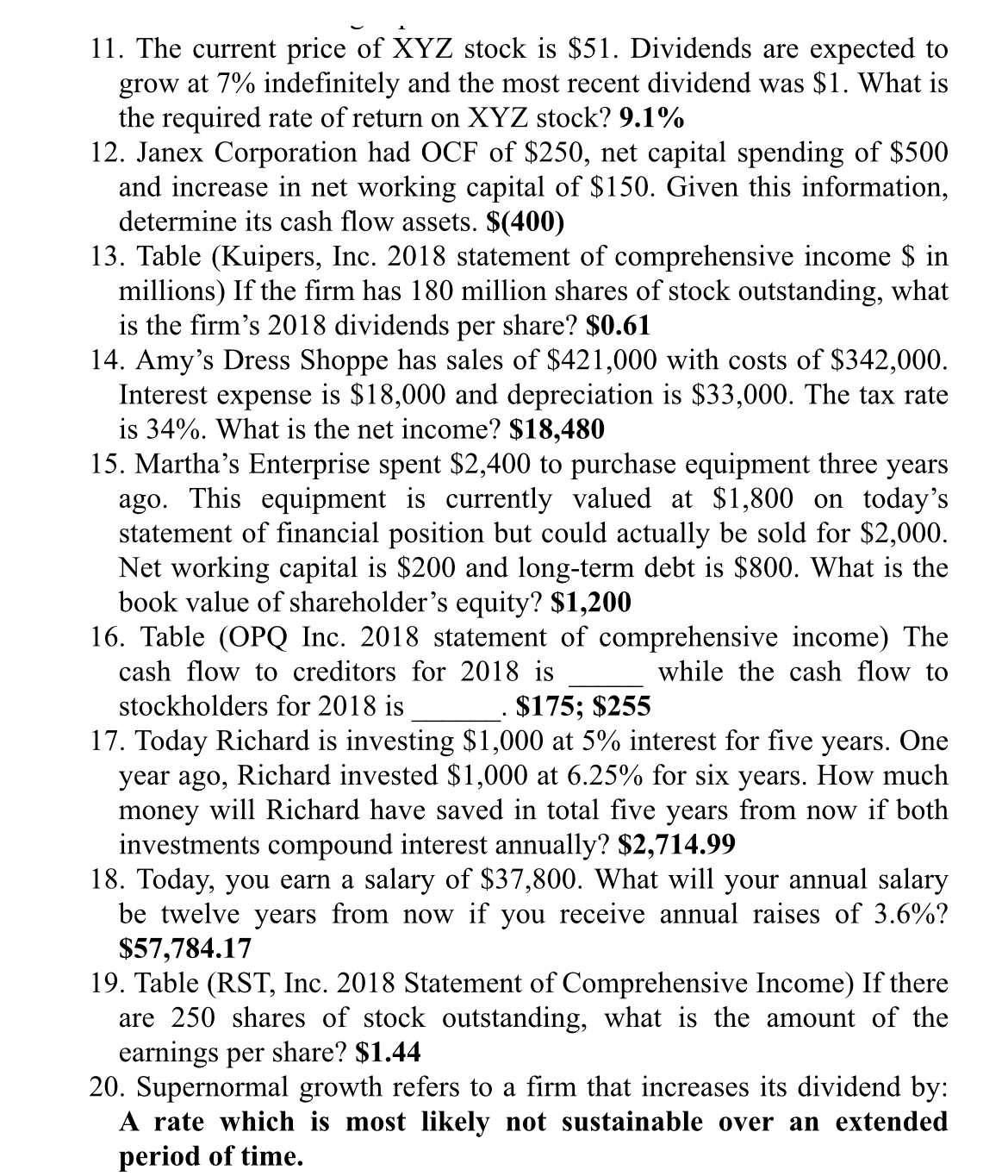  EXPLAIN ANSWERS IN SIMPLEST WAY POSSIBLE INCLUDE CALCULATOR KEYS IF POSSIBLE.