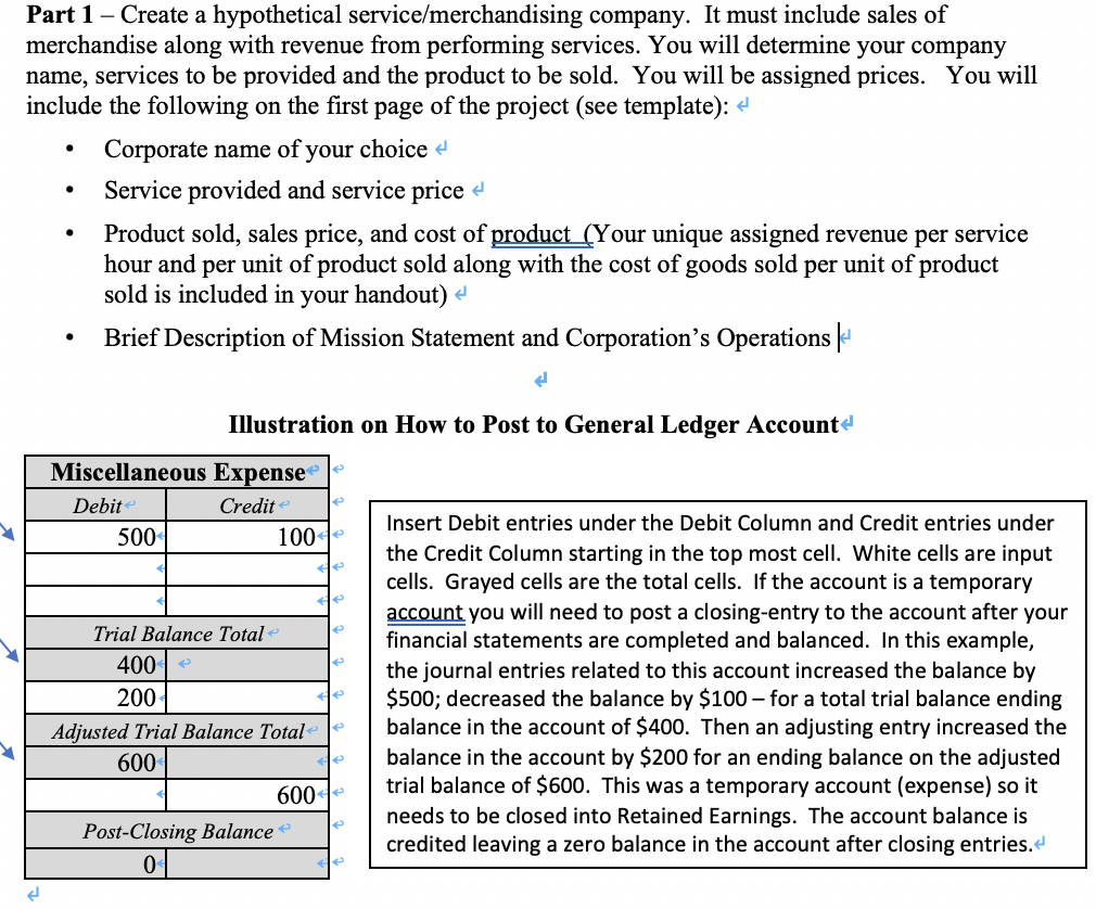 answer the blank please Part 1 - Create a hypothetical service/merchandising company.