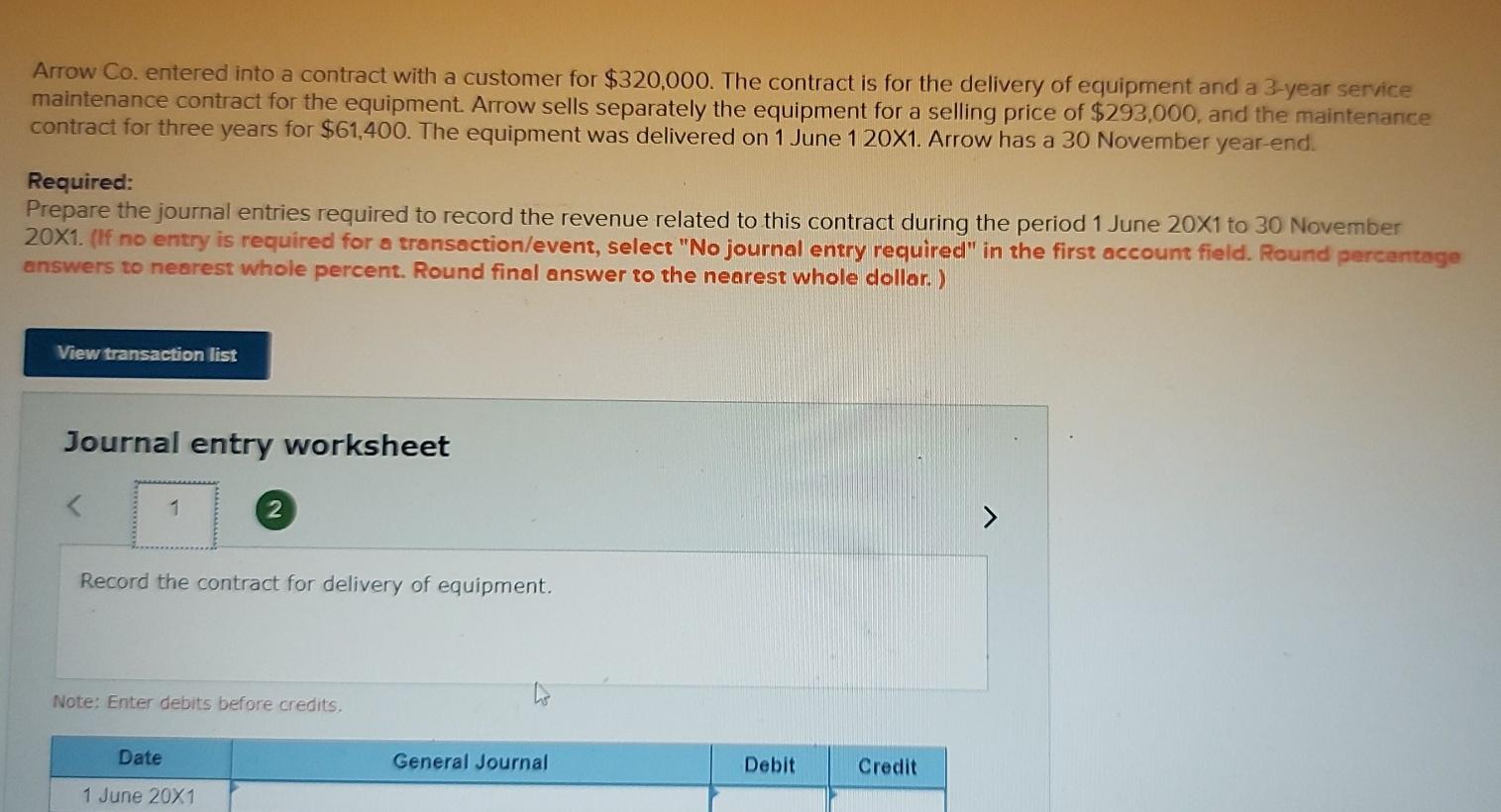  1 2 Arrow Co. entered into a contract with a customer