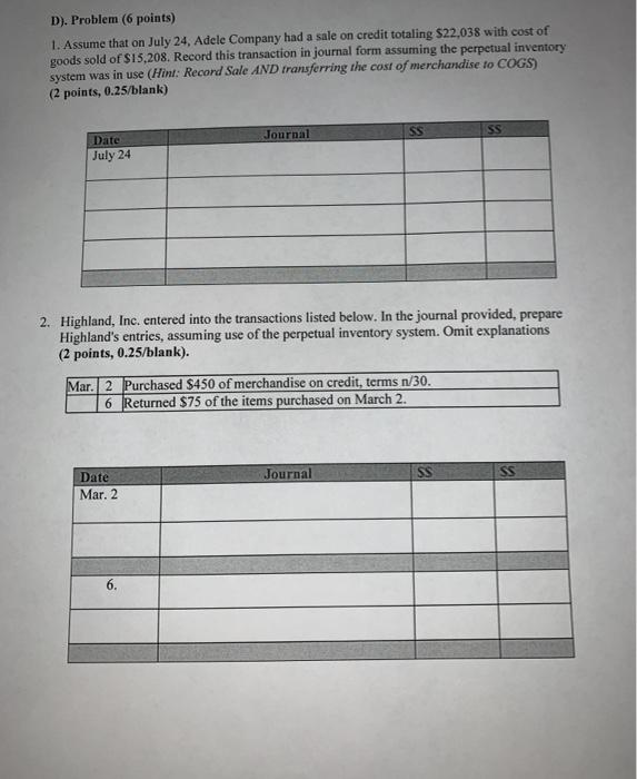  D). Problem (6 points) 1. Assume that on July 24, Adele