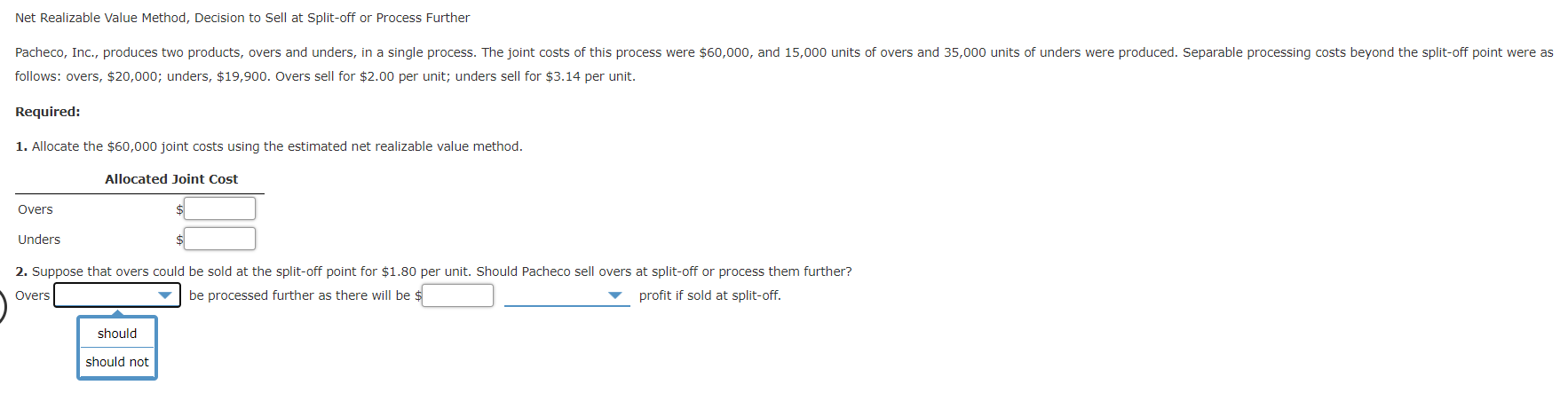  Net Realizable Value Method, Decision to Sell at Split-off or Process