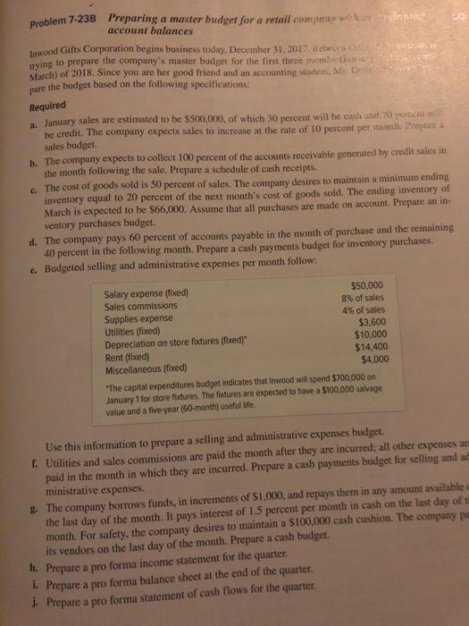  Problem 7-23B Preparing a master budget for a retail company we