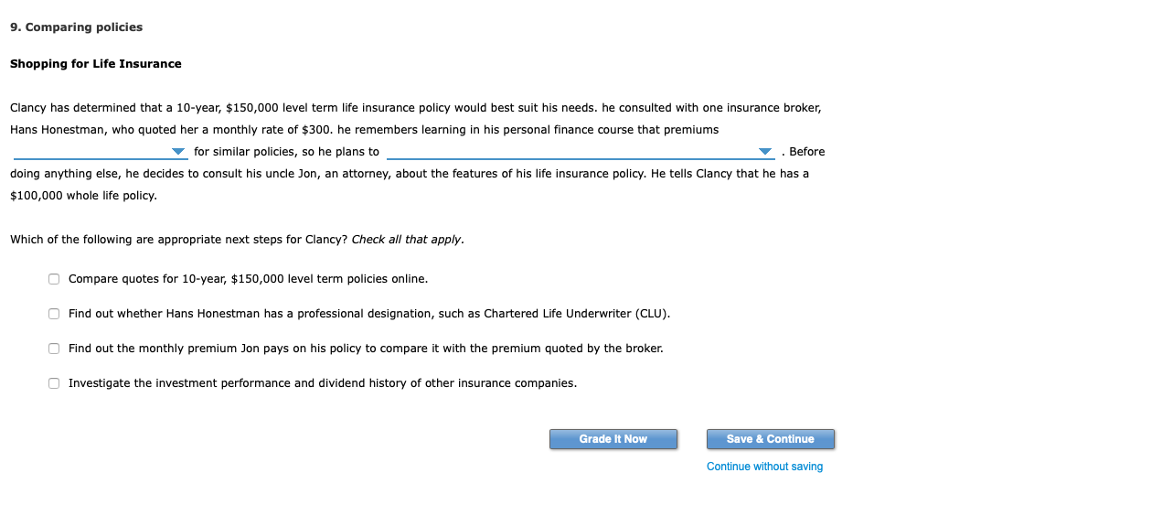 choices: 1- can vary considerably / 2- are relatively consistent. 1- purchase
