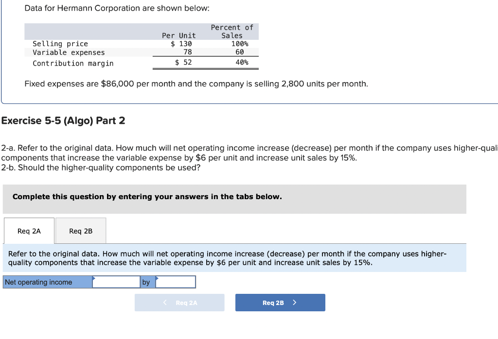 $ 52 40% Fixed expenses are $86,000 per month and the company