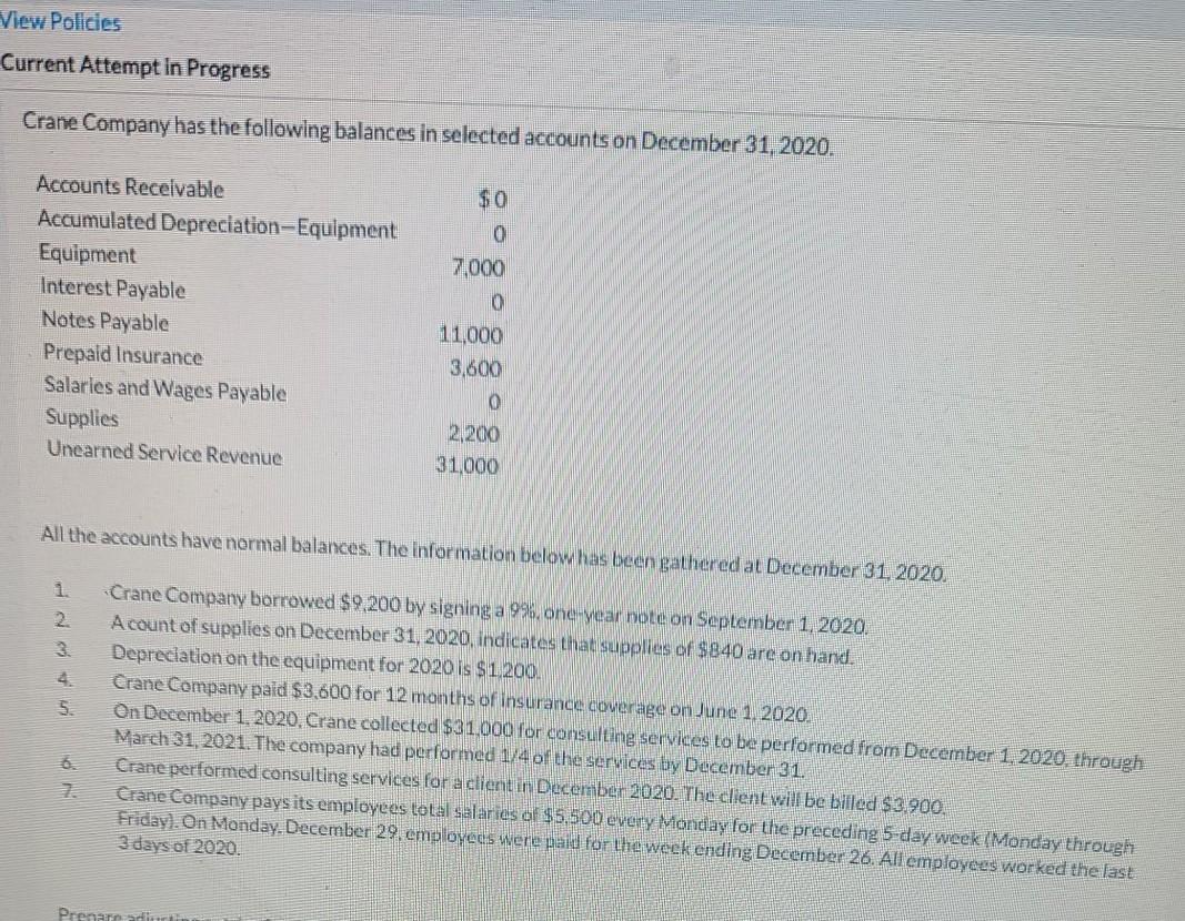  View Policies Current Attempt in Progress Crane Company has the following
