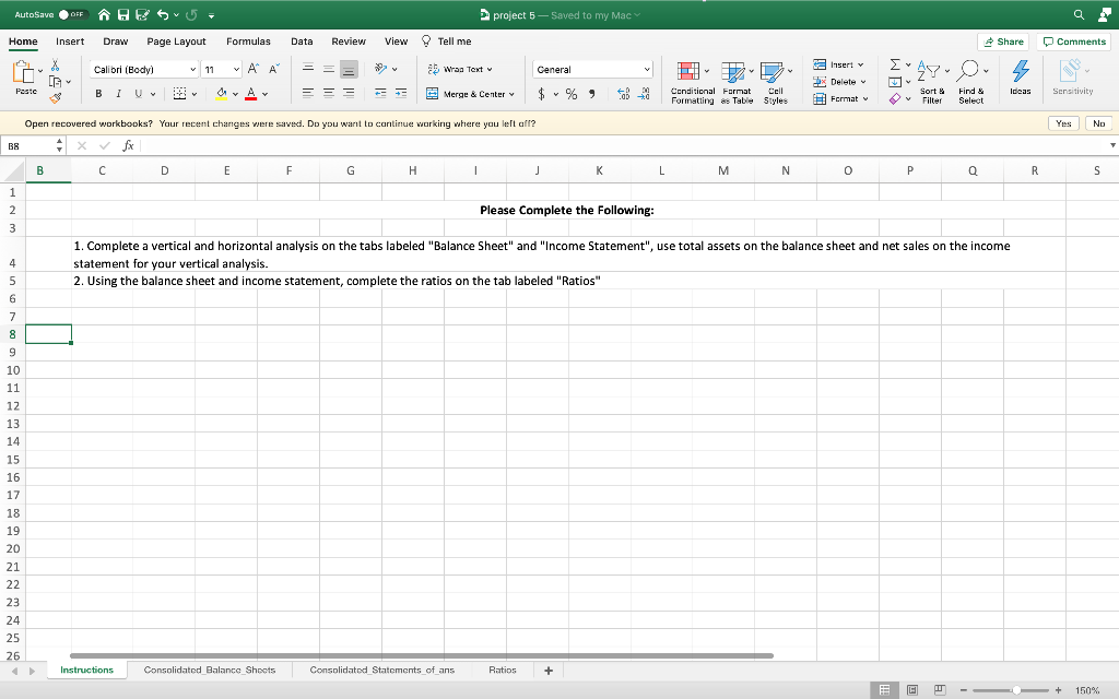 1. Complete a vertical and horizontal analysis on the tabs labeled "Balance