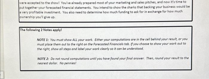 ALL YOUR SUPPORTING CALCULATIONS! You may do this either within the cell