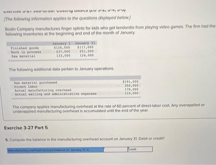 the month of January January 1 January 31 Finished goods $126,000 $117,000