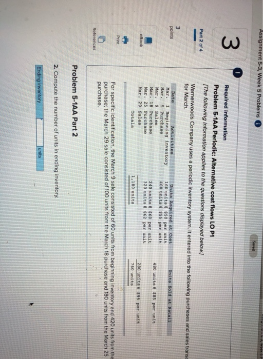  Assignment 5-3, Week 5 Problems Required information Problem 5-1AA Periodic: Alternative