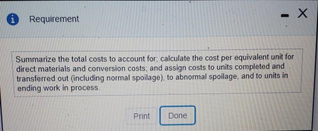 a process-costing system. All direct materials are added at the beginning of