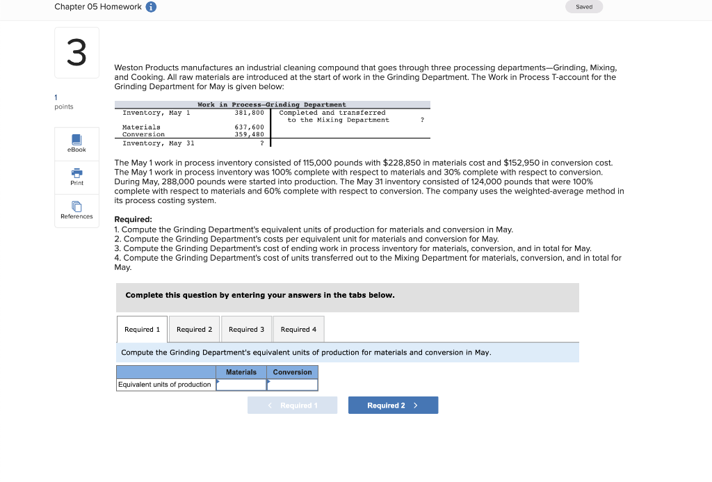  Questions 1-4 please :) Chapter 05 Homework A Saved 3 Weston