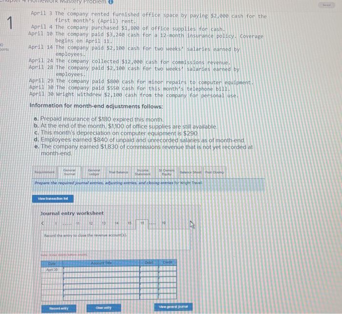Employees earned $840 of unpaid and unrecorded salaries as of month-end. e.