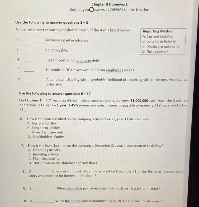 Answer 1-10 Chapter 8 Homework Submit yourswers in CANVAS before it is