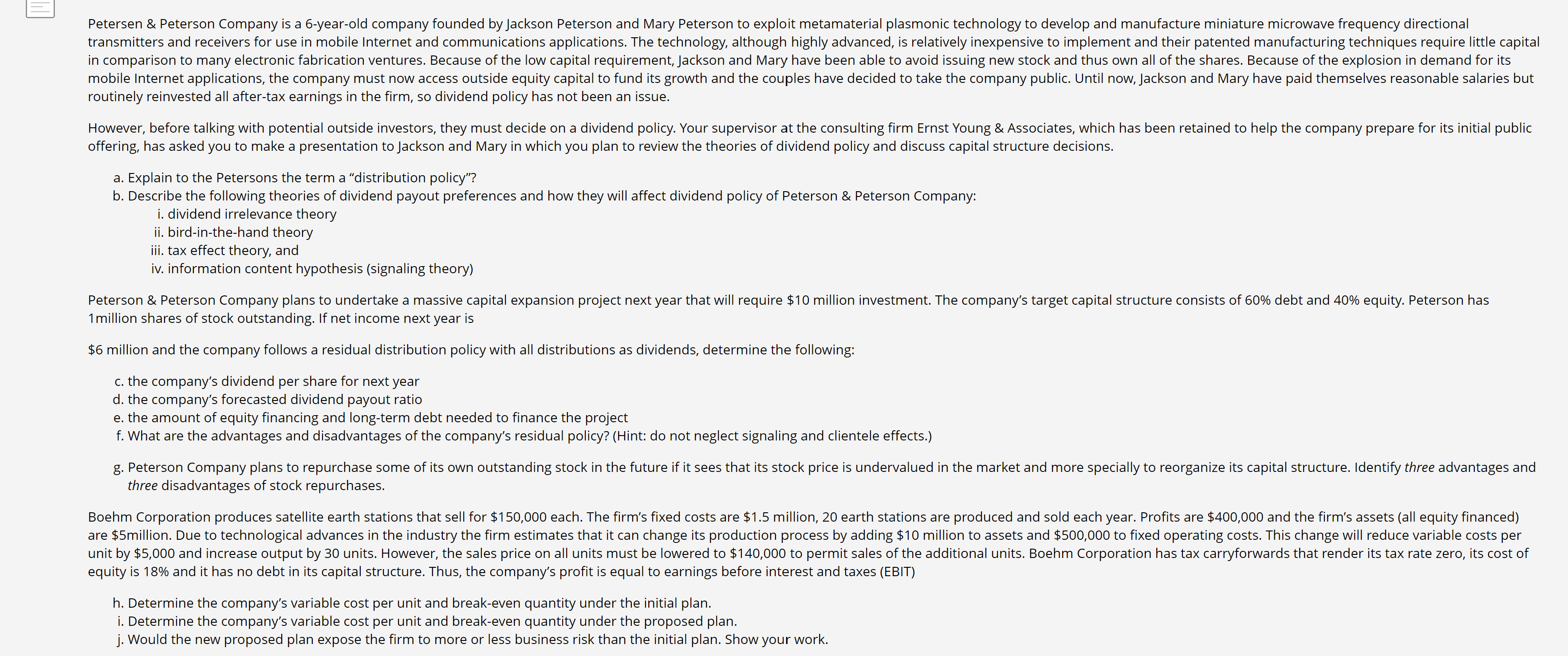 Petersen & Peterson Company is a 6-year-old company founded by Jackson Peterson