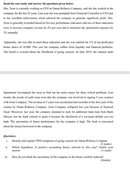  Read the case study and answer the questions given below: Mrs.
