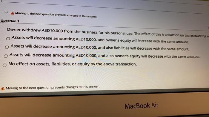  Moving to the next question prevents changes to this answer. Question