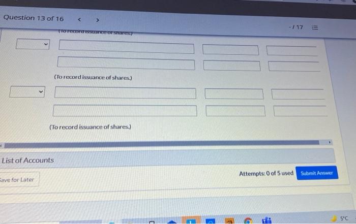 common shares. The following transactions were completed during the first year: Feb.
