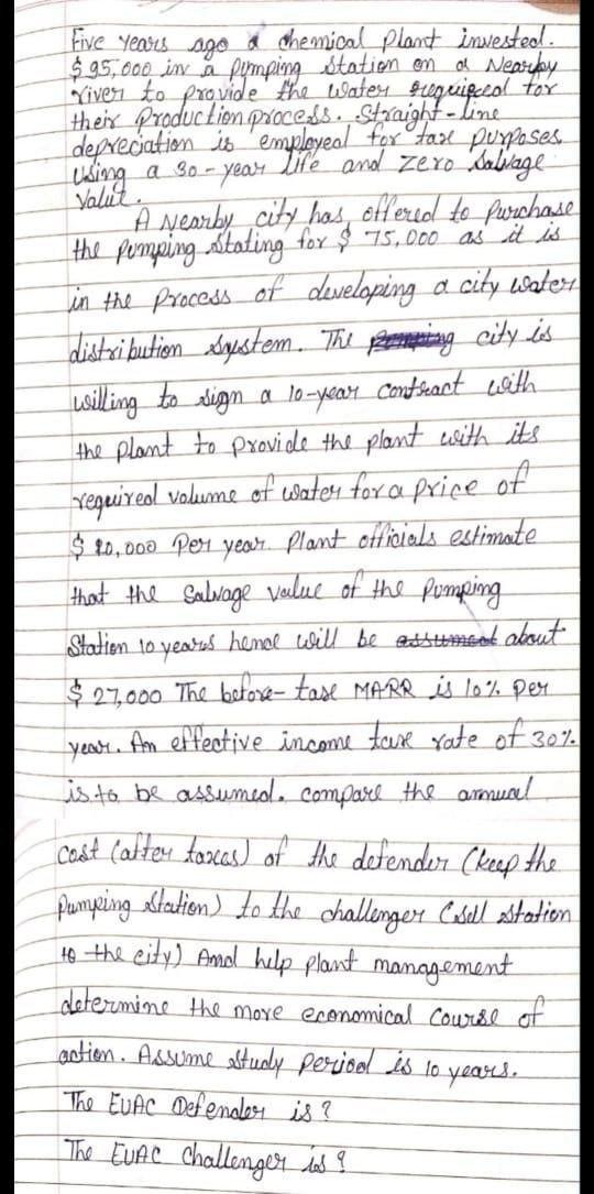 I need the answer as soon as possible Five years ago a