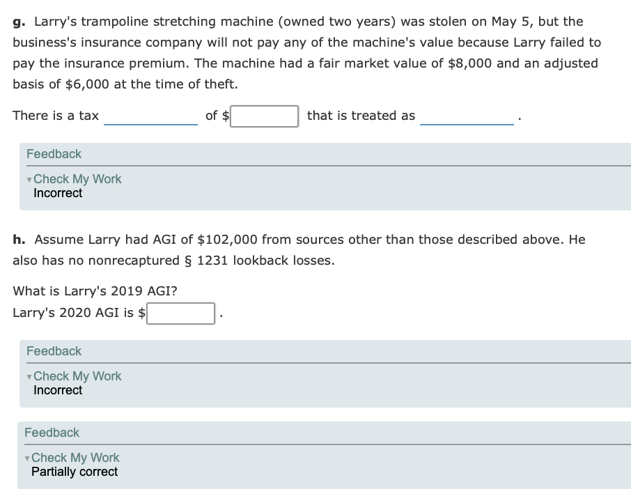 10) Larry is the sole proprietor of a trampoline shop. During 2020,