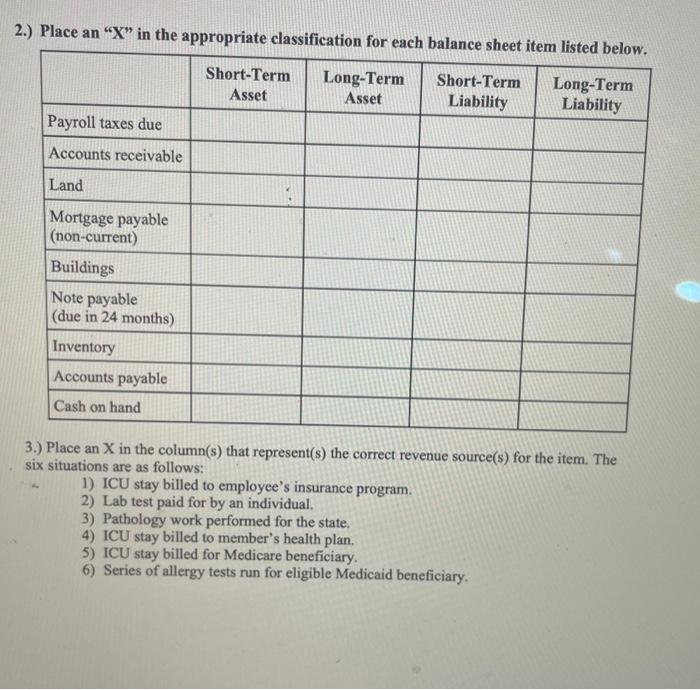 answer questions 2.) Place an X in the appropriate classification for each