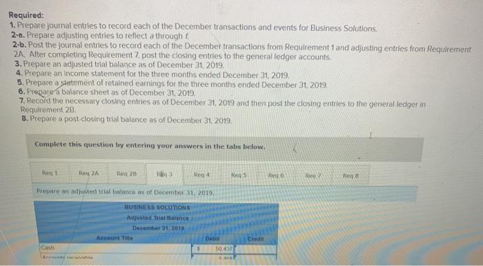 continues to operate Business Solutions. The November 30, 2019. unadjusted trial balance