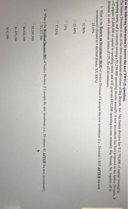  Use the following information to answer the next TWO (2) questions.